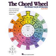 The Chord Wheel The Ultimate Tool for All Musicians by Unknown, 9780634021428