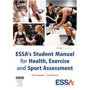 ESSA's Student Manual for Health, Exercise & Sport Assessment by Coombes, Jeff, Ph.D., 9780729541428