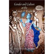 Gender and Culture at the Limit of Rights by Hodgson, Dorothy L., 9780812221428