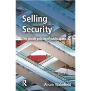 Selling Security by Wakefield,Alison, 9781138861428