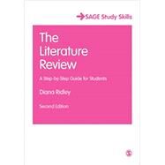 The Literature Review; A Step-by-Step Guide for Students by Diana Ridley, 9781446201428