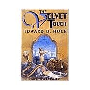 The Velvet Touch: Nick Velvet Stories by Hoch, Edward D., 9781885941428