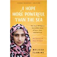 A Hope More Powerful Than the Sea by Fleming, Melissa, 9781250311429