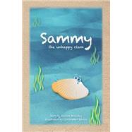 Sammy, the Unhappy Clam by Holliday, Joanne; Salcito, Christopher, 9781499141429