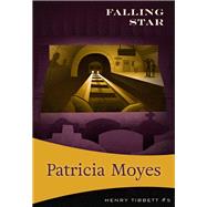 Falling Star Inspector Tibbett #5 by Moyes, Patricia, 9781631941429