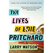 The Lives of Edie Pritchard by Watson, Larry, 9781643751429