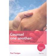 Counsel One Another : A Theology of Personal Discipleship by Tautges, Paul, 9781846251429