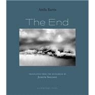 The End by Bartis, Attila; Sollosy, Judith, 9781953861429