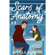 The Scars of Anatomy by Young, Nicole, 9781998341429