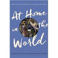 At Home in the World by Dibattista, Maria; Nord, Deborah Epstein, 9780691191430