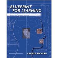 Blueprint For Learning by Richlin, Laurie, 9781579221430