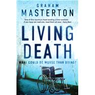 Living Death by Masterton, Graham, 9781784081430