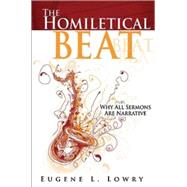 The Homiletical Beat by Lowry, Eugene L., 9781426751431