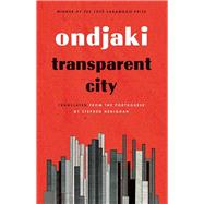 Transparent City by Ondjaki; Henighan, Stephen, 9781771961431