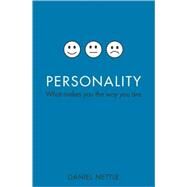 Personality What Makes You the Way You Are by Nettle, Daniel, 9780199211432