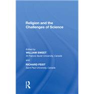 Religion and the Challenges of Science by Feist,Richard, 9780815391432