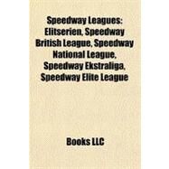 Speedway Leagues by Not Available (NA), 9781156611432