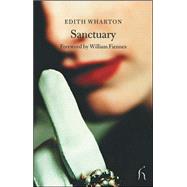 Sanctuary by Wharton, Edith; Fiennes, William, 9781843911432