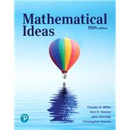 Mathematical Ideas [Rental Edition] by Miller, Charles D., 9780138051433