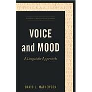 Voice and Mood by David L. Mathewson, 9781540961433