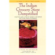 The Indian Grocery Store Demystified by Bladholm, Linda; Paniz, Neela, 9781580631433