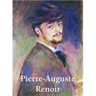 Pierre Auguste Renoir 1841-1919 by Carl, Klaus H.; Charles, Victoria, 9781781601433