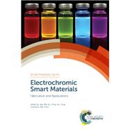 Electrochromic Smart Materials by Xu, Jian Wei; Chua, Ming Hui; Shah, Kwok Wei, 9781788011433