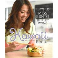 Kawaii Bento by Wong, Shirley, 9789814561433