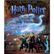 Harry Potter and the Order of the Phoenix: The Illustrated Edition (Harry Potter, Book 5) by Rowling, J. K.; Kay, Jim; Packer, Neil, 9780545791434