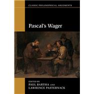 Pascal's Wager by Bartha, Paul; Pasternack, Lawrence, 9781107181434