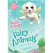 Paddy the Puppy by Small, Lily, 9781627791434