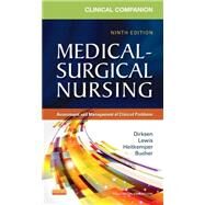 Clinical Companion to Medical-Surgical Nursing by Dirksen, Shannon Ruff, R.N., Ph.D.; Lewis, Sharon L., R.N., Ph.D.; Heitkemper, Margaret McLean, R.N., Ph.D., 9780323091435