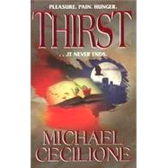 Thirst by Cecilione, Michael, 9780821751435