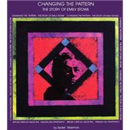Changing the Pattern by Waxman, Sydell, 9780929141435