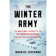 The Winter Army by Isserman, Maurice, 9781328871435