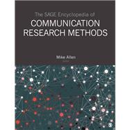The Sage Encyclopedia of Communication Research Methods by Allen, Mike, 9781483381435