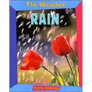 Weather : Rain by Jennings, Terry J., 9781593891435