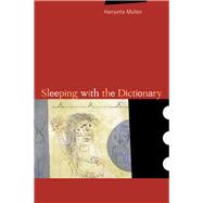 Sleeping With the Dictionary by Mullen, Harryette Romell, 9780520231436