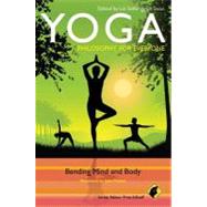 Yoga: Bending Mind and Body by Allhoff, Fritz; Swan, Liz Stillwaggon; Friend, John, 9781118121436