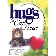 Hugs for Cat Lovers by Bicket, Tammy L.; Brandon, Dawn M., 9781476751436
