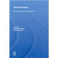 African Refugees by Adelman, Howard, 9780367011437
