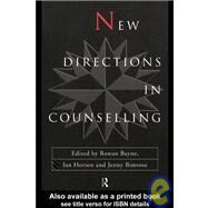 New Directions in Counselling by Bayne,Rowan;Bayne,Rowan, 9780415131438