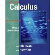 Calculus: Ideas and Applications, Brief Version by Alex Himonas; Alan Howard, 9780471401438