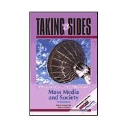 Taking Sides: Clashing Views on Controversial Issues in Mass Media and Society by Alexander, Alison; Hanson, Jarice, 9780697391438