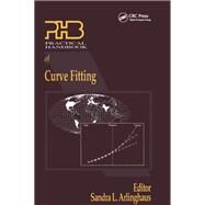 Practical Handbook of Curve Fitting by Arlinghaus; Sandra Lach, 9780849301438