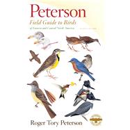Peterson Field Guide to Birds of Eastern & Central North America by Peterson, Roger Tory, 9781328771438