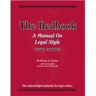 Garner's The Redbook: A Manual on Legal Style, 5th by Garner, Bryan A., 9781642421439