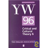The Year's Work in Critical and Cultural Theory by Kitson, Peter; McGowan, Kate, 9780631211440