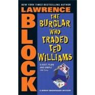 BURGLAR WHO TRADED TED WILL MM by BLOCK LAWRENCE, 9780060731441