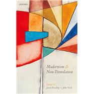 Modernism and Non-Translation by Harding, Jason; Nash, John, 9780198821441